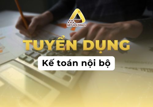 TUYỂN DỤNG KẾ TOÁN NỘI BỘ 
